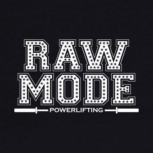 RAW MODE POWERLIFTING by PowerliftingT